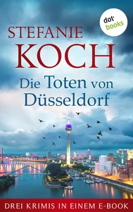Titel: Die Toten von Düsseldorf
