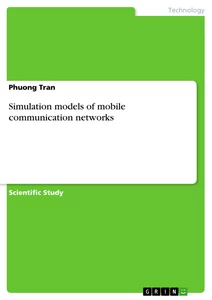Title: Simulation models of mobile communication networks