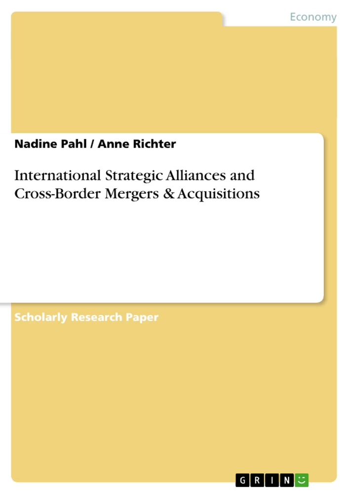 Title: International Strategic Alliances and Cross-Border Mergers & Acquisitions