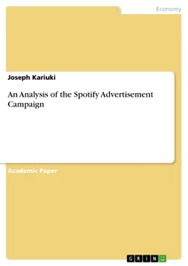 Titel: An Analysis of the Spotify Advertisement Campaign