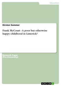 Title: Frank McCourt - A poor but otherwise happy childhood in Limerick?