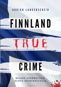 Titel: Finnland True Crime