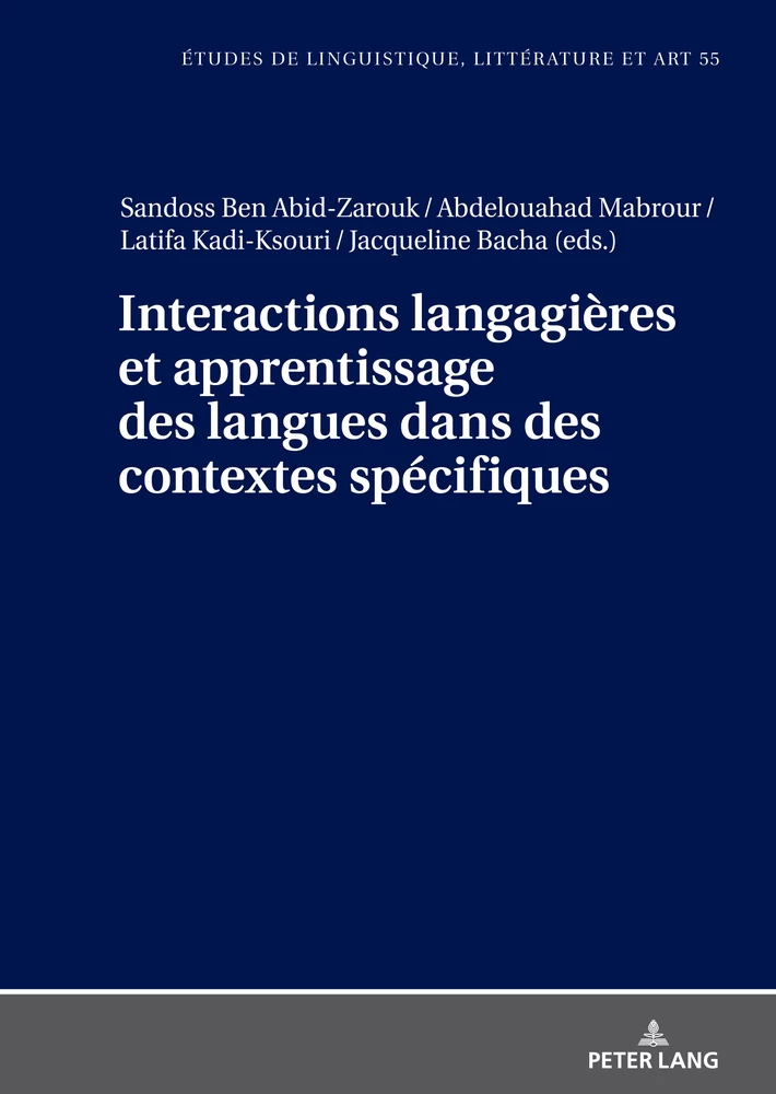 Titre: Interactions langagières et apprentissage des langues dans des contextes spécifiques
