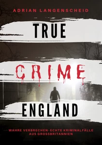 Titel: True Crime England