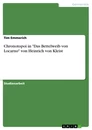 Title: Chronotopoi in "Das Bettelweib von Locarno" von Heinrich von Kleist