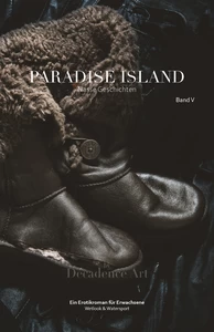 Titel: Paradise Island - Nasse Geschichten: Band V