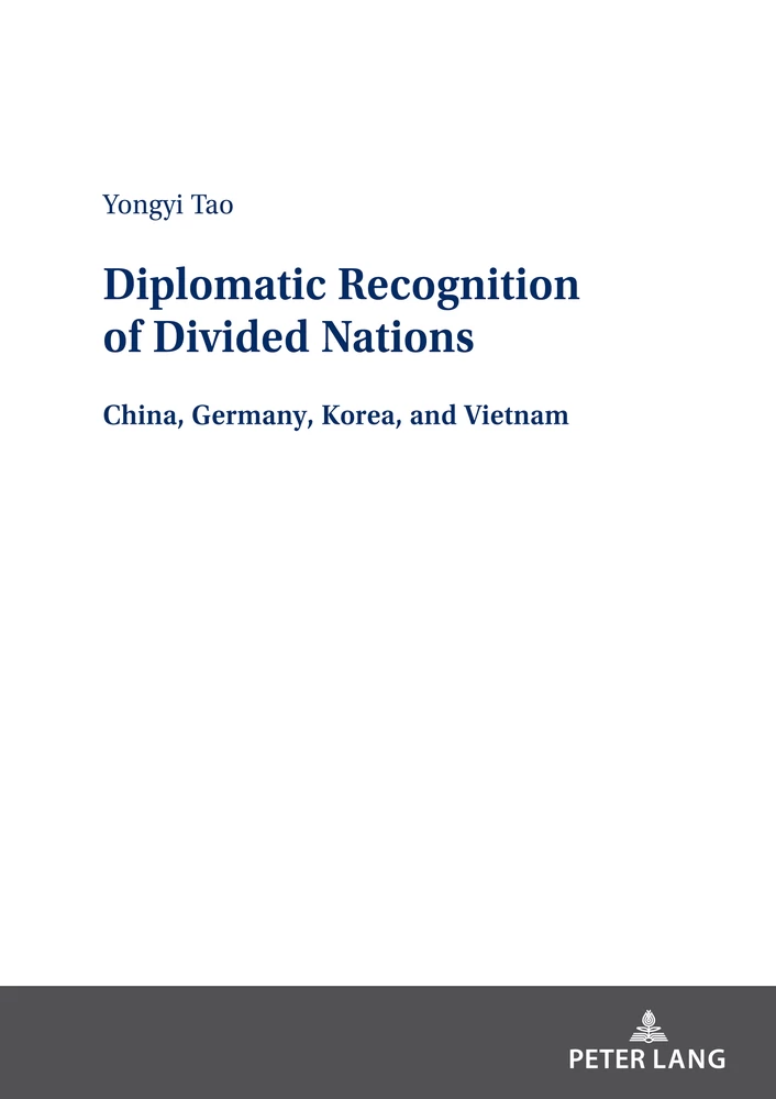 Title: Diplomatic Recognition of Divided Nations