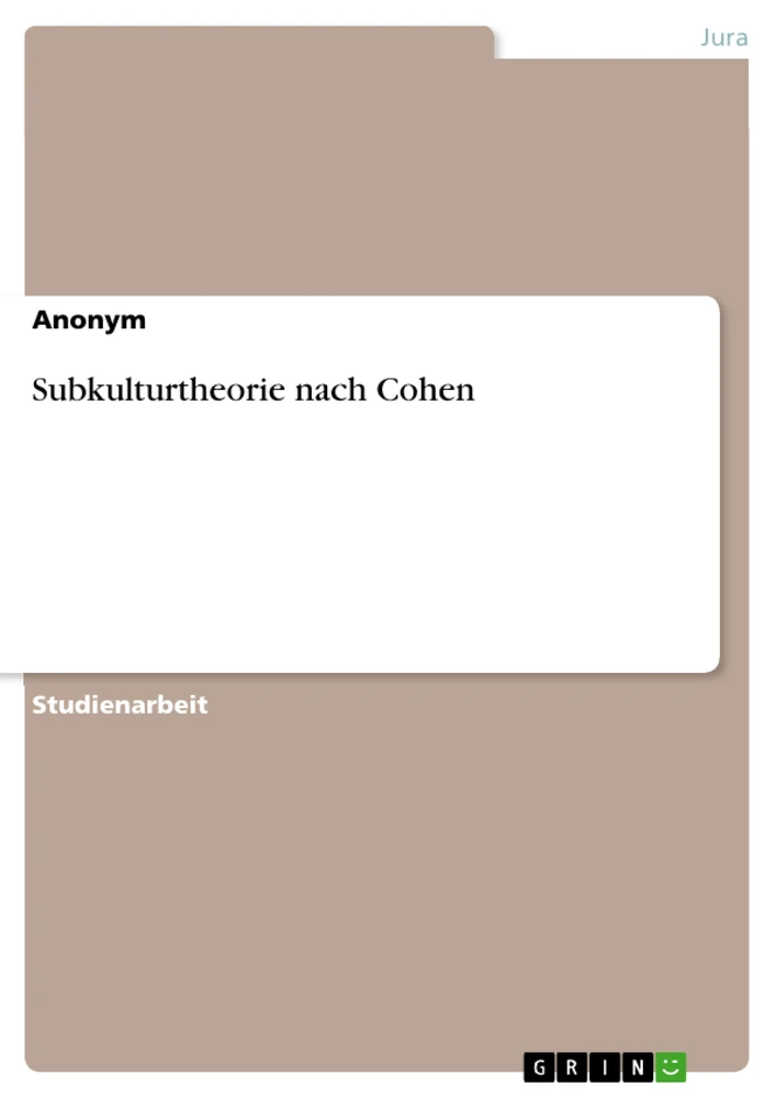 Título: Subkulturtheorie nach Cohen