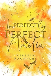 Titel: Imperfectly Perfect Amelia