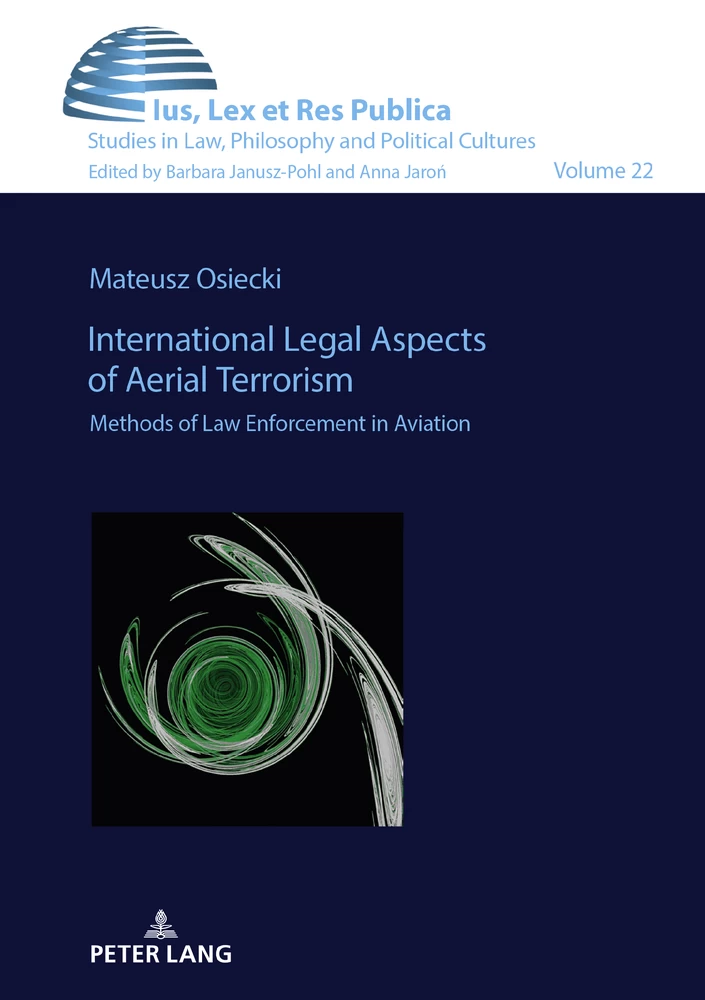 Title: International Legal Aspects of Aerial Terrorism
