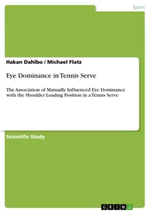 Titel: Eye Dominance in Tennis Serve