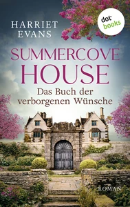 Titel: Summercove House - Das Buch der verborgenen Wünsche