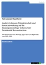 Titel: Andrew Johnsons Präsidentschaft und deren Auswirkung auf die Emanzipationsfrage während der Presidential Reconstruction