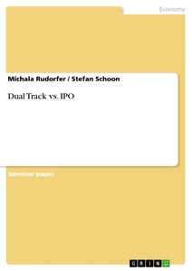 Titel: Dual Track vs. IPO