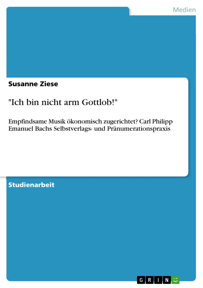 Título: "Ich bin nicht arm Gottlob!"