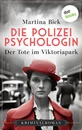 Titel: Die Polizeipsychologin - Der Tote im Viktoriapark