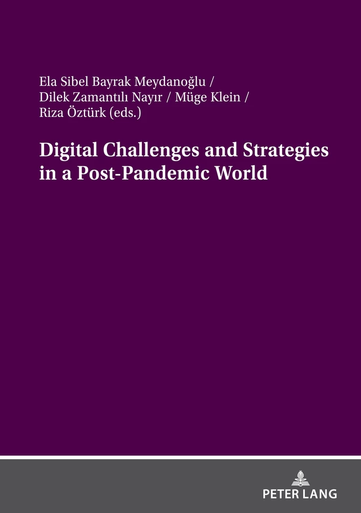 Title: Digital Challenges and Strategies in a Post-Pandemic World