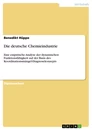 Title: Die deutsche Chemieindustrie