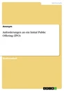 Titre: Anforderungen an ein Initial Public Offering (IPO)