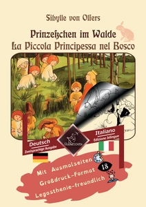 Titel: Prinzeßchen im Walde - La Piccola Principessa nel Bosco
