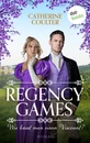 Titel: Regency Games - Wie küsst man einen Viscount?
