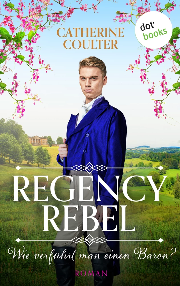 Titel: Regency Rebel - Wie verführt man einen Baron?