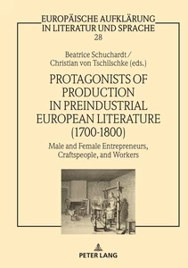 Title: Protagonists of Production in Preindustrial European Literature (1700-1800)  