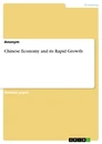 Title: Chinese Economy and its Rapid Growth
