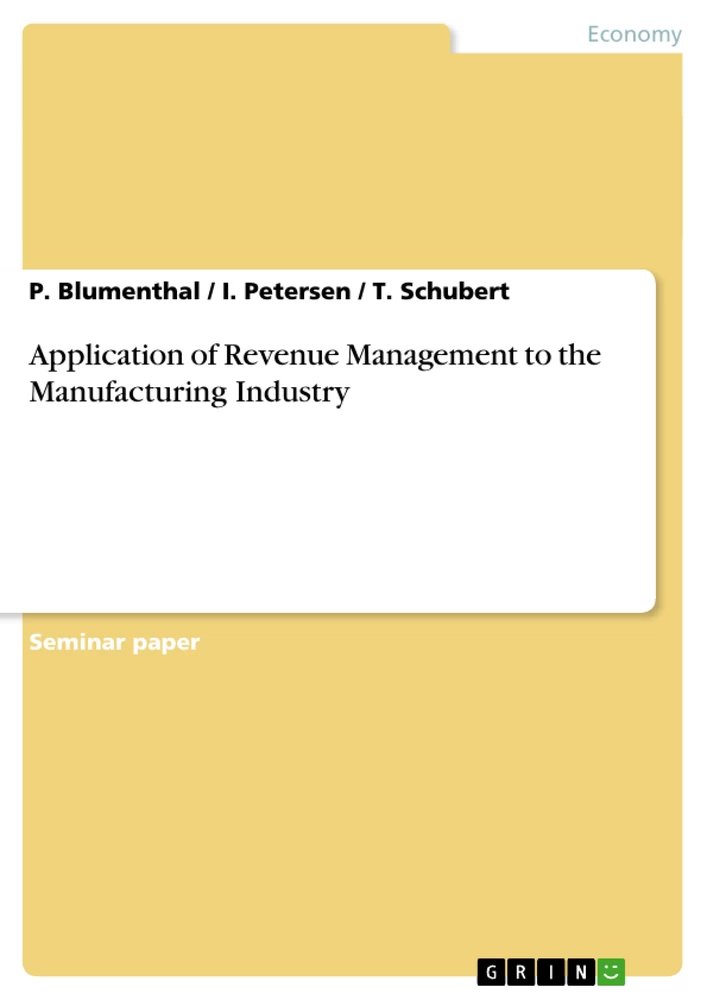 Título: Application of Revenue Management to the Manufacturing Industry