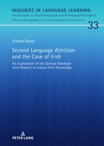 Title: Second Language Attrition and the Case of Irish