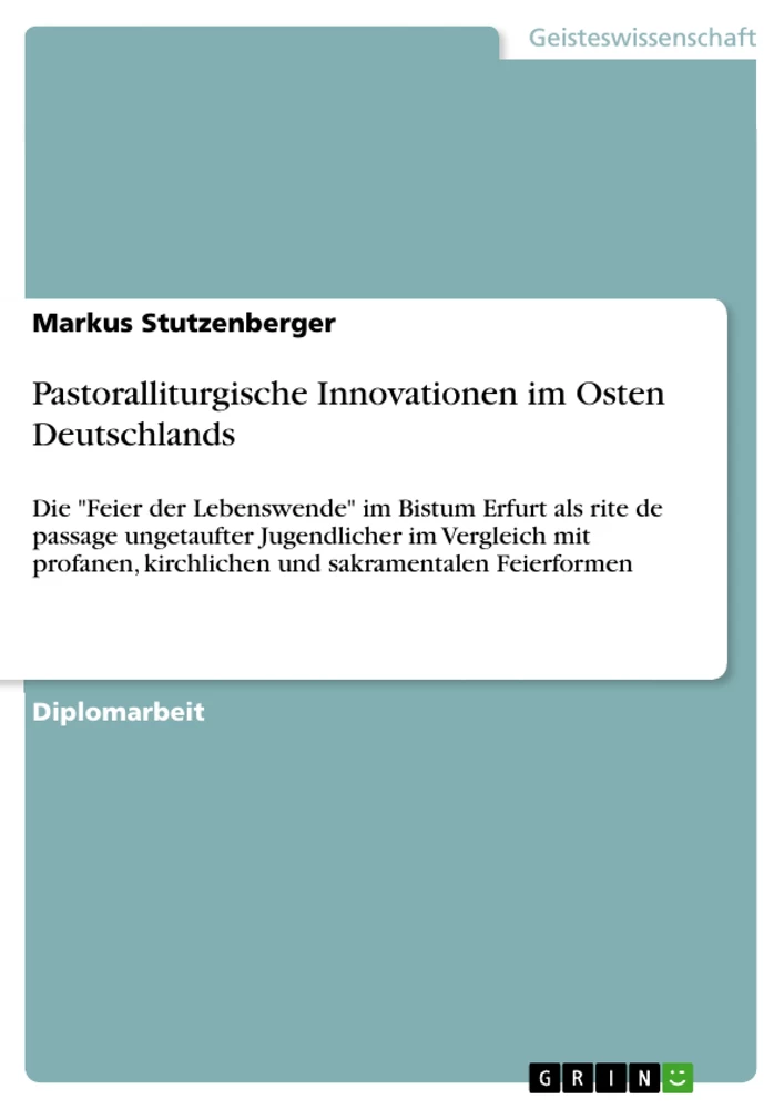 Title: Pastoralliturgische Innovationen im Osten Deutschlands