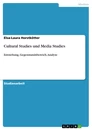 Título: Cultural Studies und Media Studies