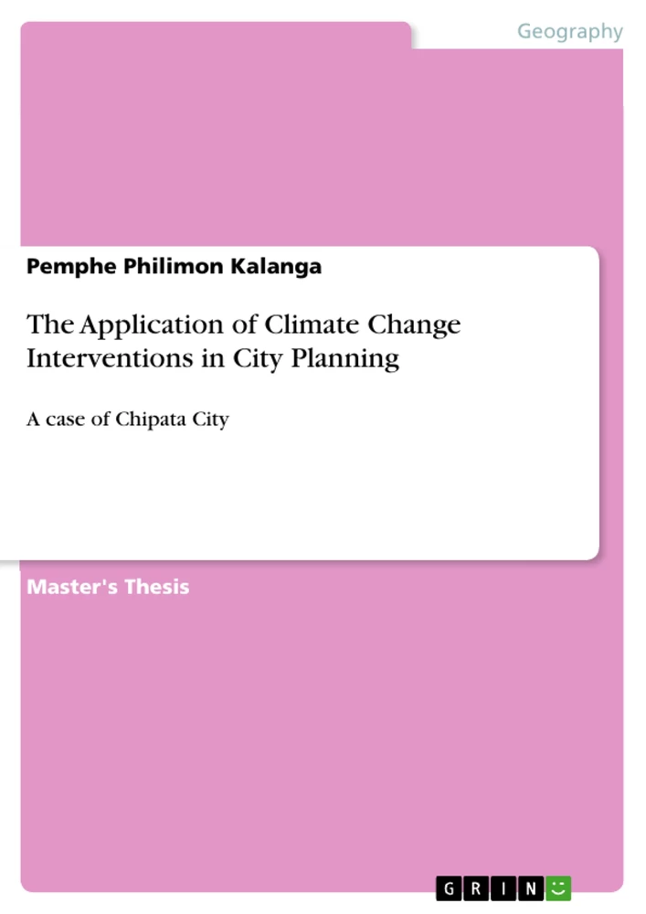 Titel: The Application of Climate Change Interventions in City Planning