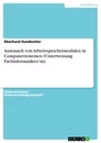 Titel: Austausch von Arbeitsspeichermodulen in Computersystemen (Unterweisung Fachinformatiker/-in)