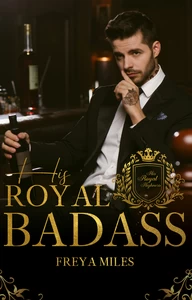Titel: His Royal Badass