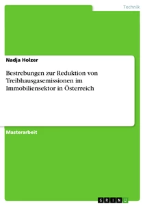 Título: Bestrebungen zur Reduktion von Treibhausgasemissionen im Immobiliensektor in Österreich