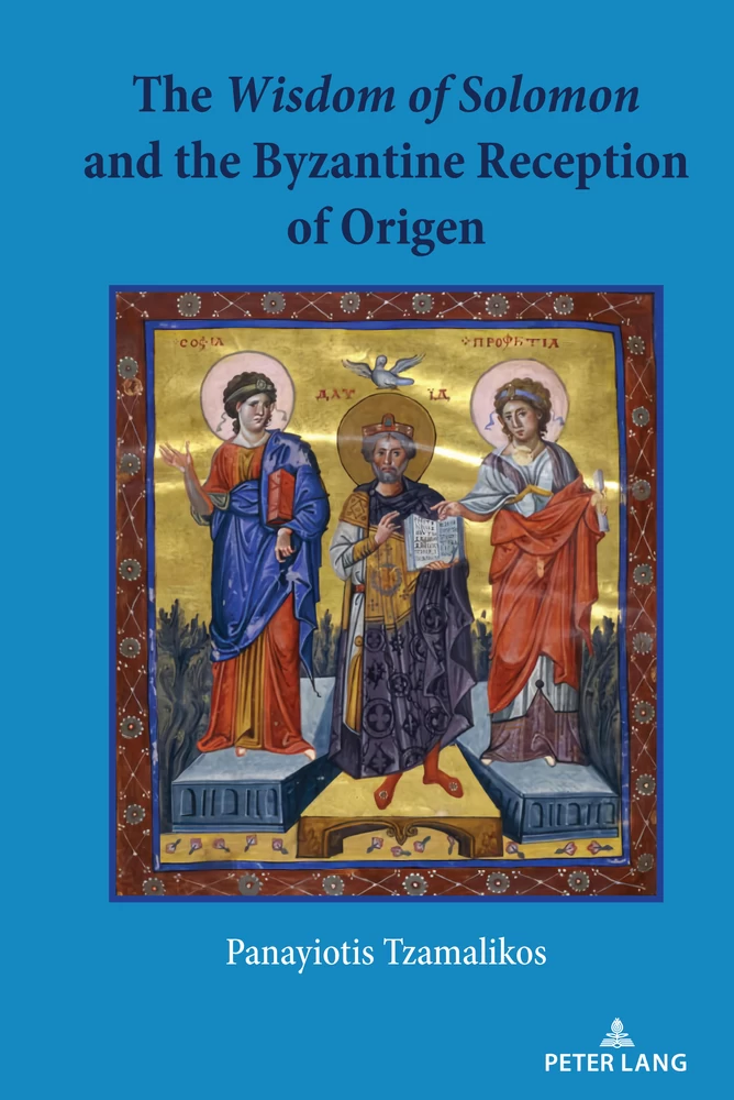Title: The Wisdom of Solomon and the Byzantine Reception of Origen