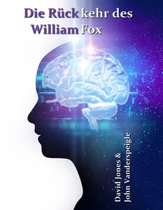 Titel: Die Rückkehr des William Fox