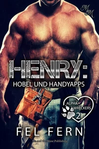 Titel: Henry: Hobel und Handyapps