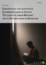 Titel: Substantivische und adjektivische Zusammensetzungen in Goethes "Die Leiden des jungen Werthers" und die Entsprechungen im Bosnischen