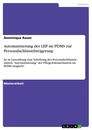 Titre: Automatisierung der LEP im PDMS zur Personalschlüsselsteigerung