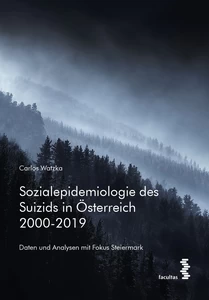 Titel: Sozialepidemiologie des Suizids in Österreich 2000-2019