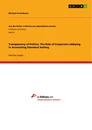 Title: Transparency of Politics. The Role of Corporate Lobbying in Accounting Standard Setting