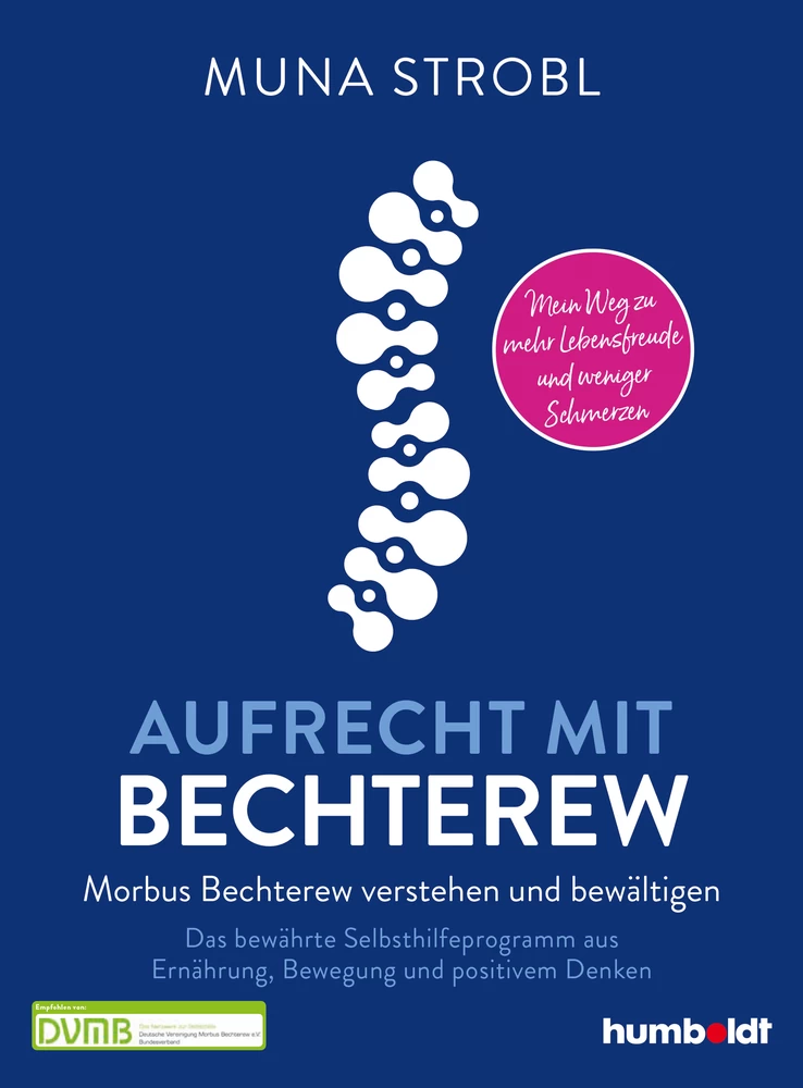 Titel: Aufrecht mit Bechterew