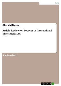 Title: Article Review on Sources of International Investment Law