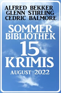 Titel: Sommer Bibliothek 15 Krimis August 2022