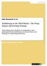 Titre: Einführung in die DIAS-Matrix - Die Deep Impact Advertising Strategy