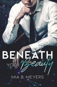 Titel: Beneath your Beauty