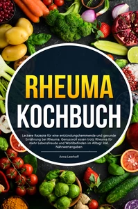 Titel: Rheuma Kochbuch