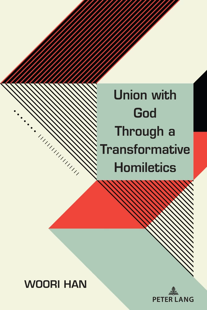 Title: Union with God Through a Transformative Homiletics